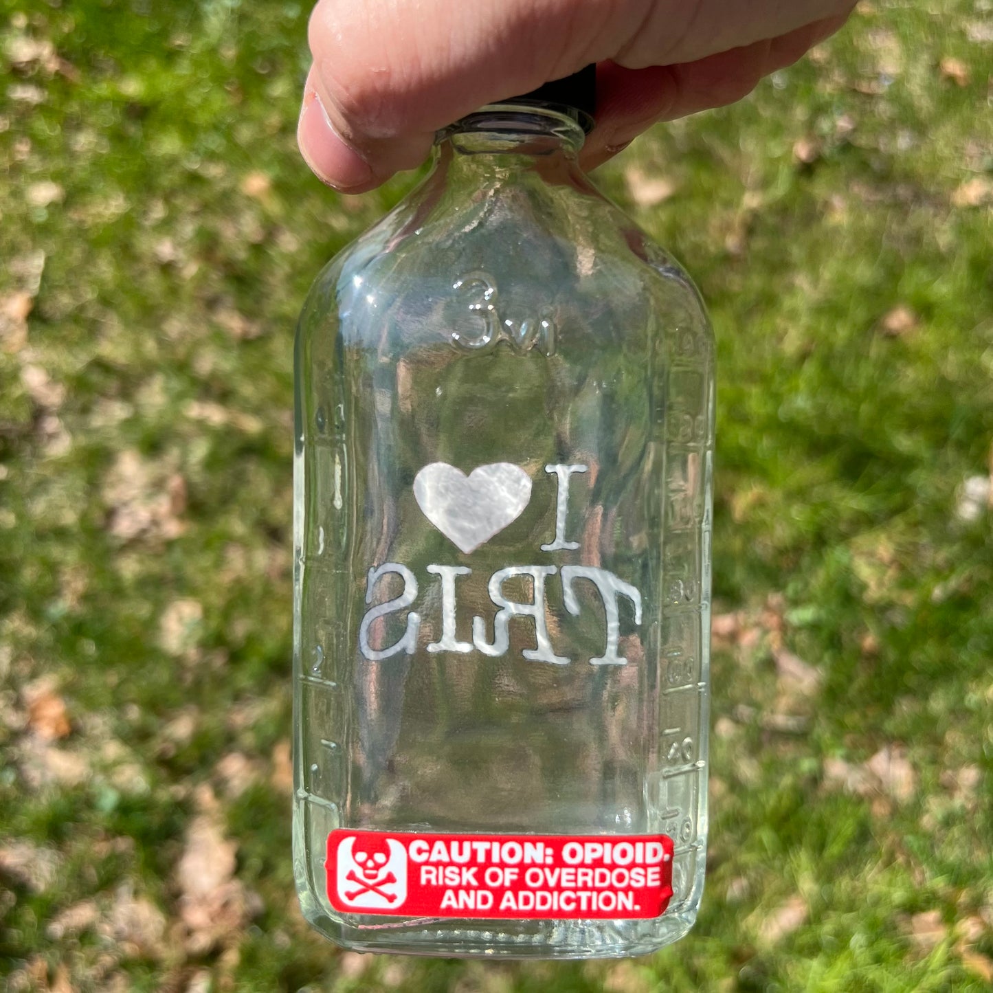 "I LOVE TRIS" 6oz Glass Medicine Bottle