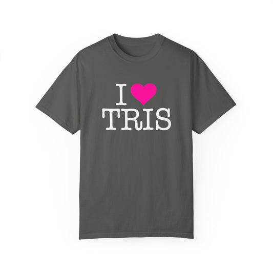"I LOVE TRIS" T-Shirt - Pick A Color